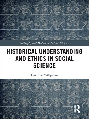 cover image of Historical Understanding and Ethics in Social Science